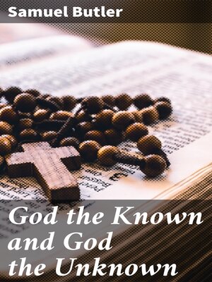 cover image of God the Known and God the Unknown